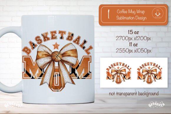 Basketball Mom Mug Wrap Sublimation