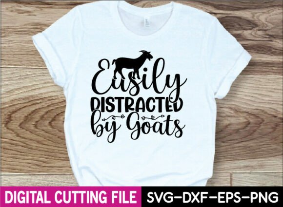 Easily Distracted by Goats Svg Design