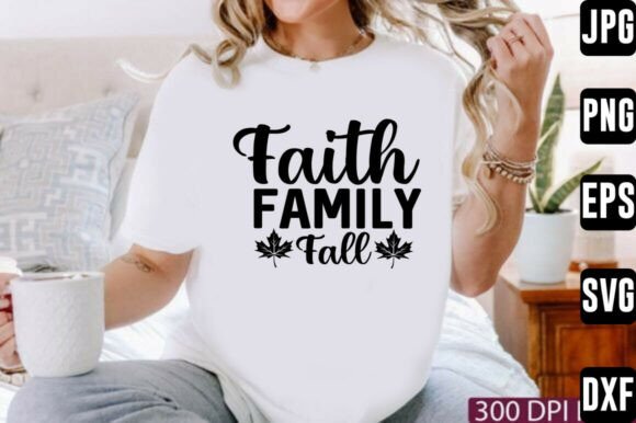 Faith Family Fall Svg Review