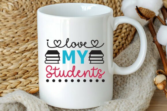 I Love My Students SVG
