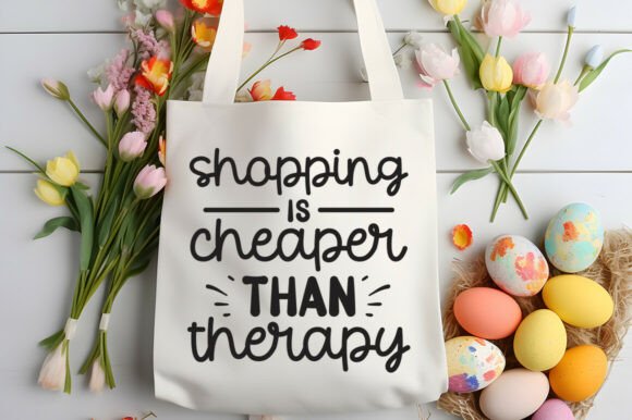 Shopping is Cheaper Than Therapy SVG PNG